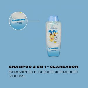 Shampoo My Pet Care 2 em 1 Clareador 700ml - para Cães e Gatos 